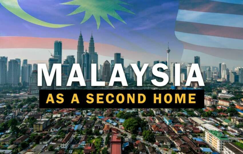 malaysia as a second home